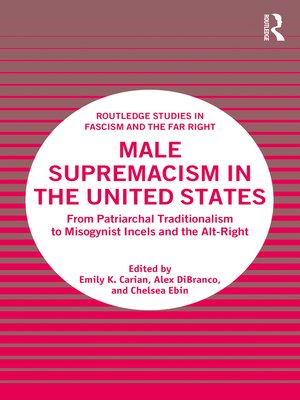 cover image of Male Supremacism in the United States